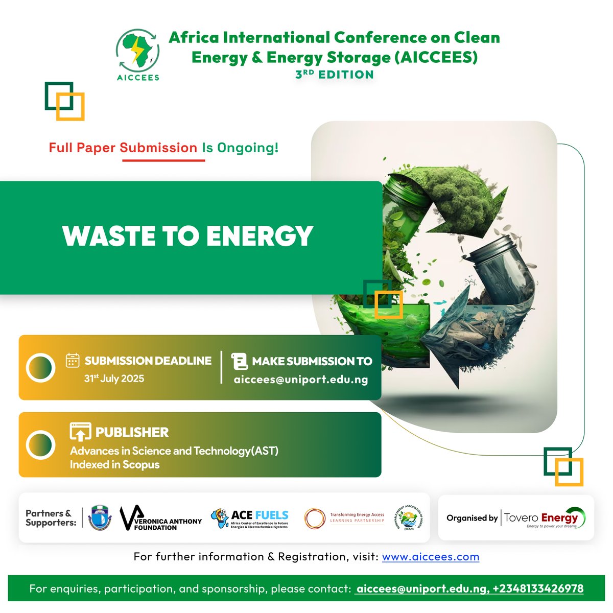 ToveroEnergy's tweet image. Transforming waste into power is more than innovation, it’s a necessity for Africa’s sustainable future.
We are still accepting papers and the deadline for submission is fast approaching.
Submit now: aiccees@uniport.edu.ng
Visit: aiccees.com for more
#AICCEES2025