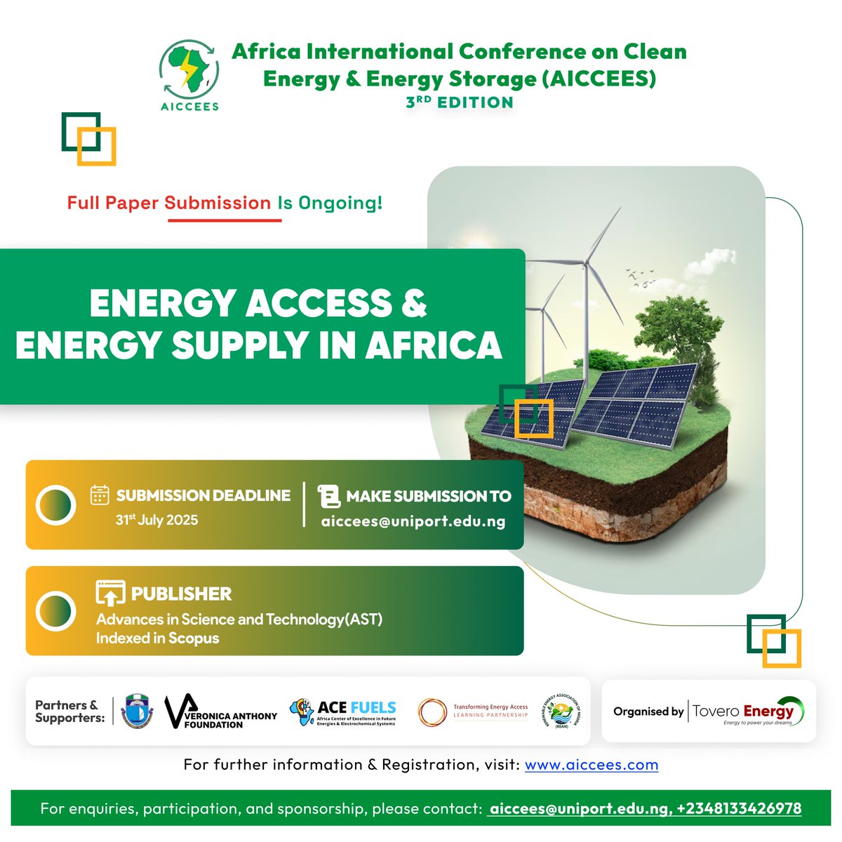 ToveroEnergy's tweet image. At AICCEES 2025, one of our major themes is “Energy Access & Energy Supply in Africa.”
Submit here: aiccees@uniport.edu.ng
If you need funding, apply here: bit.ly/25CFRP3
Visit aiccees.com for more
