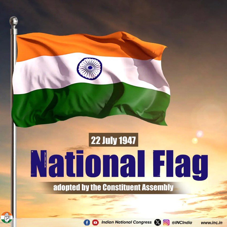1947 జూలై 22న, రాజ్యాంగ సభ “త్రివర్ణ పతాకాన్ని” మన జాతీయ పతాకంగా ఆమోదించింది.

మన జాతీయ పతాకాన్ని గౌరవంగా ఎగురవేసే ప్రతి వేళ, మన స్వాతంత్ర్య యోధులు, దేశభక్తులకు నివాళులర్పిస్తూ, భారత అభివృద్ధికి మా కట్టుబాటును మళ్లీ గుర్తుచేసుకుంటాం.

జై హింద్ 🇮🇳