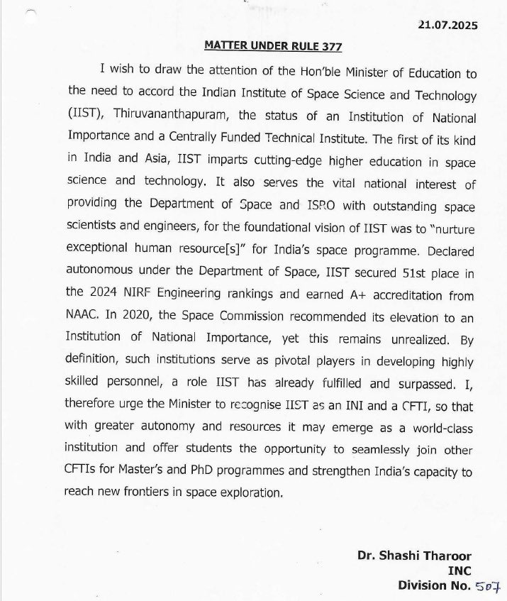 Yesterday, MPs’ submissions under rule 377 could not be spoken aloud because of  the disruption of the Lok Sabha, but were laid on the table for the record. This was my submission, about the Indian Institute of Space Science &amp; Technology, which ought to become a lodestar of our
