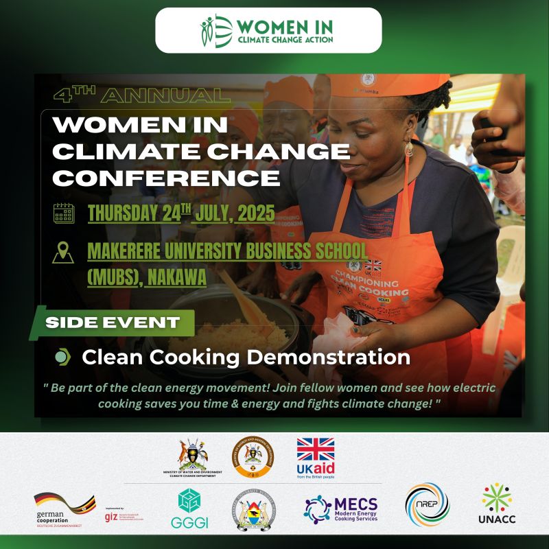 WomenClimate1's tweet image. At the Women in Climate Change Conference, there will be a clean cooking exhibition and a side event on e-cooking demonstration led by @NREP_Uganda @UKMECS @UKaid
Date: 24th July 2025
Venue: @OfficialMubs
#Cleancooking
#Localsolutions
#Energytransitions