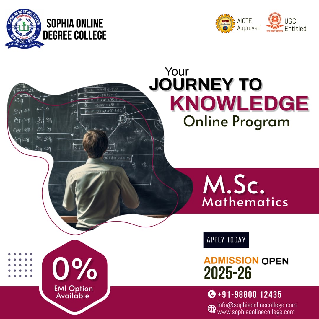 SophiaonlineDeg's tweet image. Master the Language of Numbers โ M.Sc. Mathematics (Online)
Join Sophia Online Degree College and unlock powerful career opportunities in academics.
๐wa.me/+91-9880012435
๐ sophiaonlinecollege.com
#MScMathematics #OnlineDegreeIndia #MathMasters #AICTE
