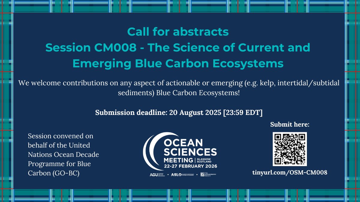 R_Franco_Santos's tweet image. 📢 Attending #OSM26?
🌿🌊Working on current/emerging Blue Carbon Ecosystems?
📅Submit an abstract to our session by 20 Aug!

Chairs: Bill Austin, Hilary Kennedy, Erin Peck, Xiuzhen Li, @R_Franco_Santos 
Co-convenors: @peremasque, Andre Rovai
Convened on behalf of @official_GO_BC