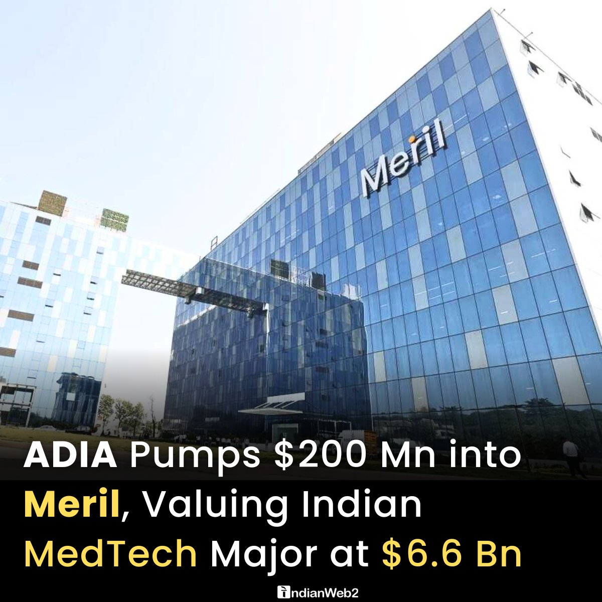 In a big move in India's #MedTech space, the Abu Dhabi Investment Authority  (ADIA) is investing $ 200 million for a ~3% stake in #Meril, a leading  medical devices firm based in