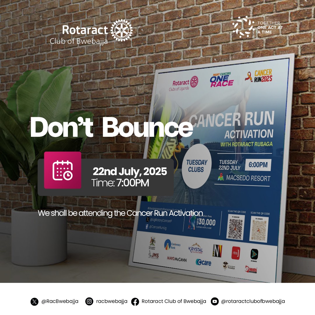RAC_Bwebajja's tweet image. ✨ UNITED FOR SERVICE. ✨
TODAY WE ACTIVATE! 🔥🏃🏻
Don’t bounce, show up.🥳
Rotaract Bwebajja joins forces with Rotaract Rubaga and fellow Tuesday clubs for the CANCER RUN 2025 ACTIVATION!
📍 Venue: Macsedo Resort
⏰ Time: 6:00 PM TODAY (22nd July)
The Cancer Run 2025 is more…