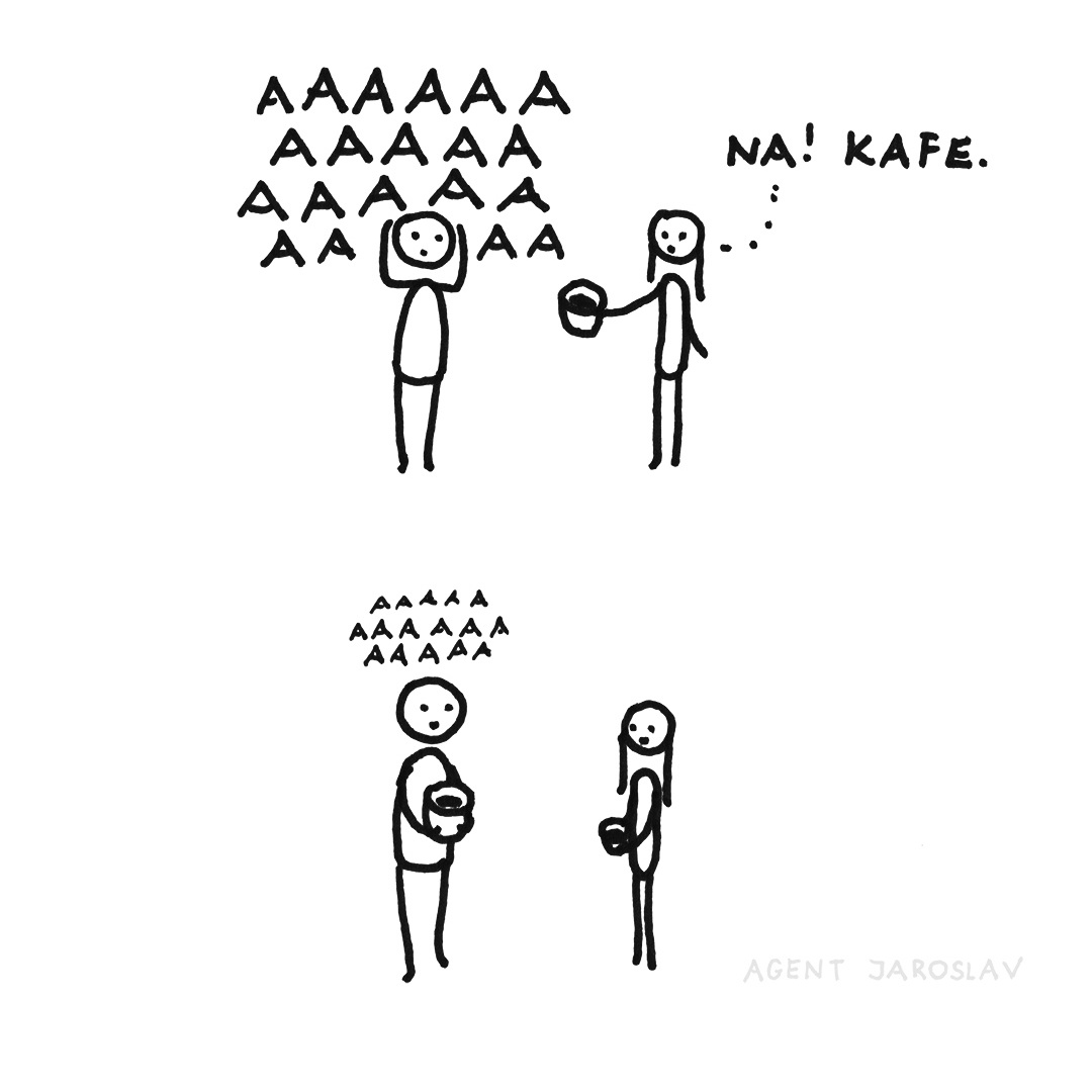agentjaroslav's tweet image. Kafíčko pomůže