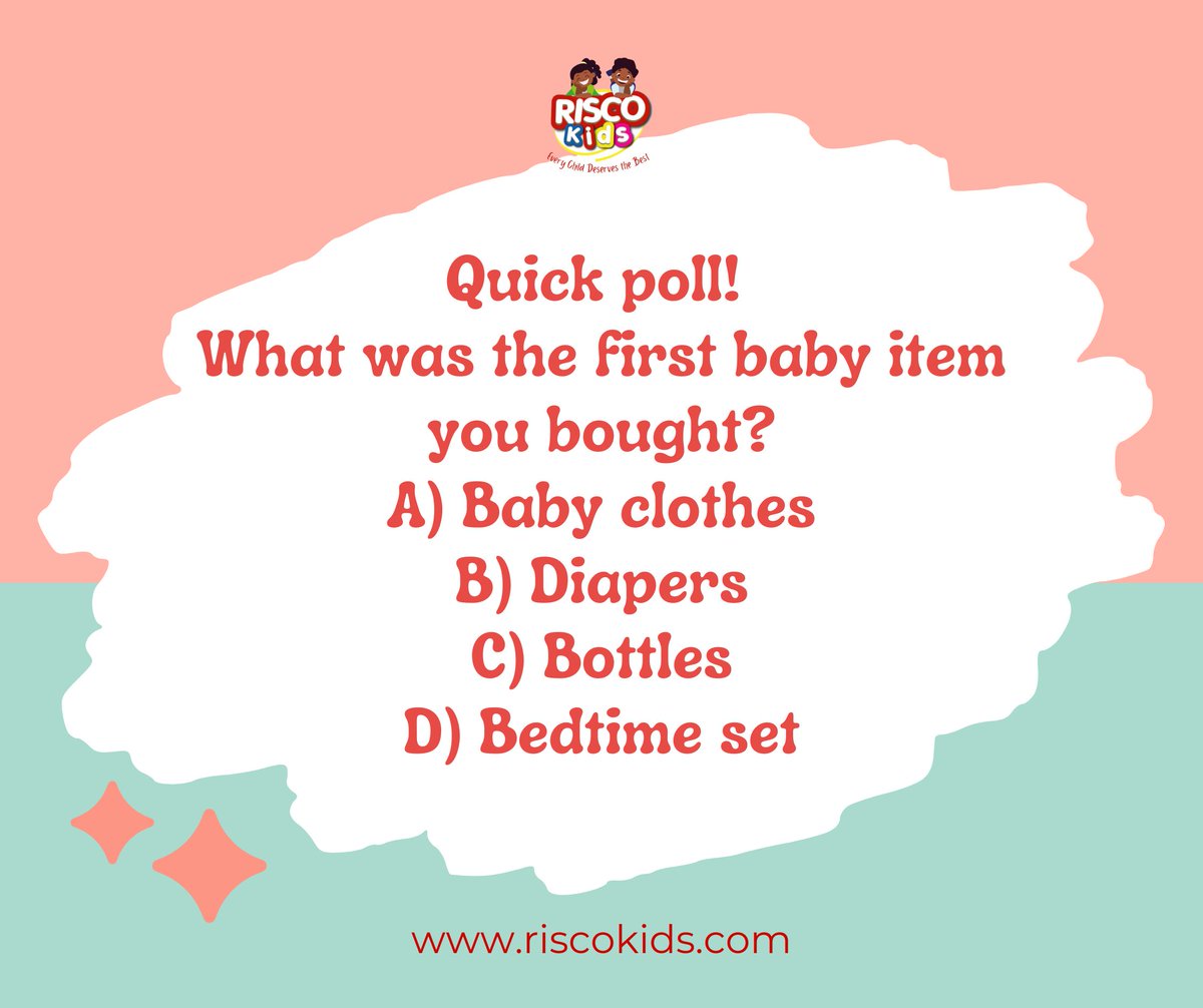 Quick poll!
What was the first baby item you bought?
A) Baby clothes
B) Diapers
C) Bottles
D) Bedtime set