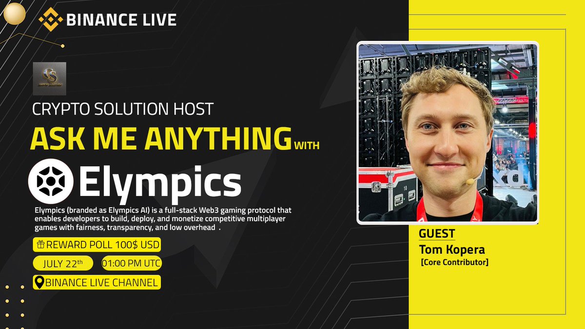 CryptoSolutionG's tweet image. 🔊We Are Present Next Exciting #BINANCELIVE AMA With 
Elympics #JoinUs 

⏰ Date     : 22th July 2025
🕒Time     : 01:00 PM UTC
💰Reward : 100$ USDT

💬 Guest : 
~ Tom Kopera
[ Core Contributor]

🏠Venue: binance.com/en/live/u/3262…
      
📣 𝗦𝗲𝘁 𝗿𝗲𝗺𝗶𝗻𝗱𝗲𝗿 :…