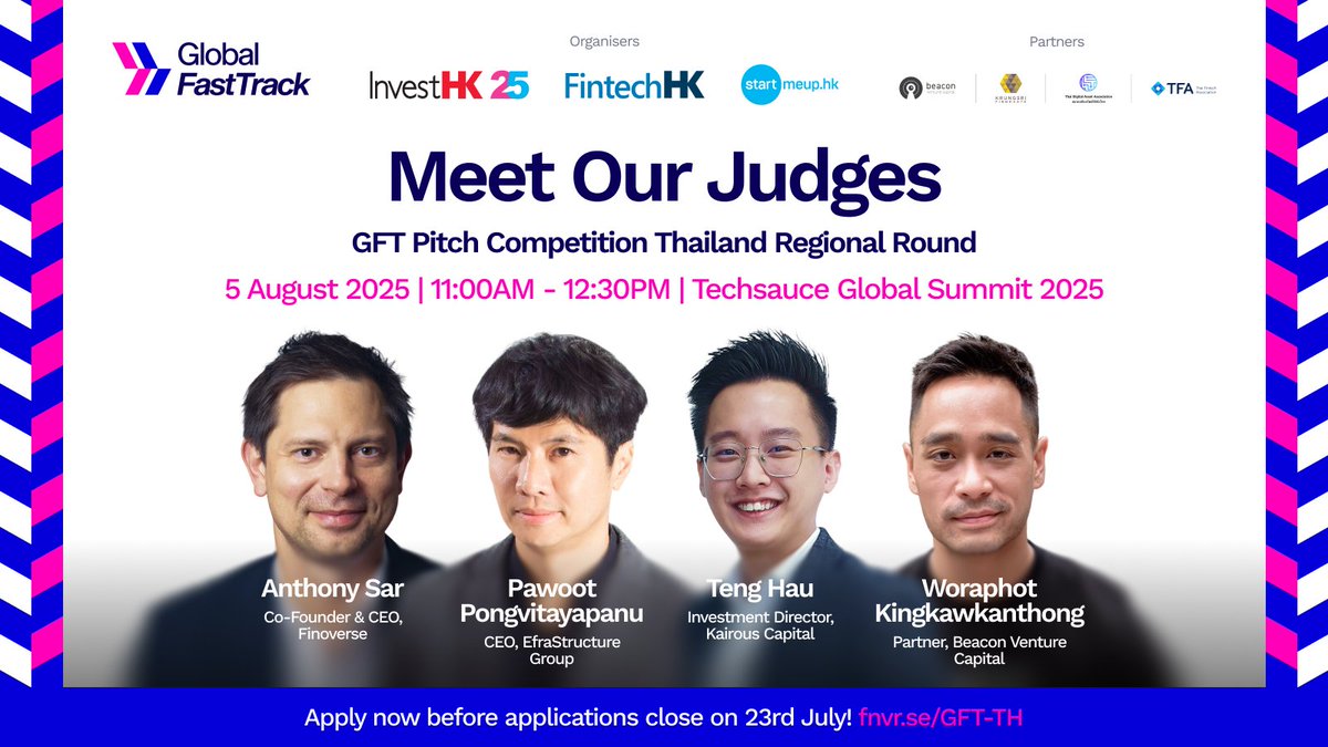 HongKongFinTech (@hongkongfintech) on Twitter photo 🚨 Last Call to Pitch at #GFT Thailand!
Applications close TOMORROW for the #GFT Regional Round at Techsauce Global Summit 2025.
Apply now to pitch to top judges and win a spot in the semi-finals + network at #HKFTWxSMUF: fnvr.se/GFT-TH #GFT2025 🚨 Last Call to Pitch at #GFT Thailand!
Applications close TOMORROW for the #GFT Regional Round at Techsauce Global Summit 2025.
Apply now to pitch to top judges and win a spot in the semi-finals + network at #HKFTWxSMUF: fnvr.se/GFT-TH #GFT2025