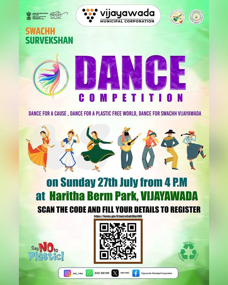 🌟Dance for a Cause!💃🕺
Join the Swachh Survekshan Dance Contest to promote a Plastic-Free Vijayawada!♻️✨
📅27th July | 🕓4PM
📍Haritha Berm Park,Vijayawada
🔗Register:forms.gle/X7nuJcs6ub3Hqr…
#SwachhVijayawada #SayNoToPlastic #DanceForChange #Vijayawada #AndhraPradesh #OURVMC