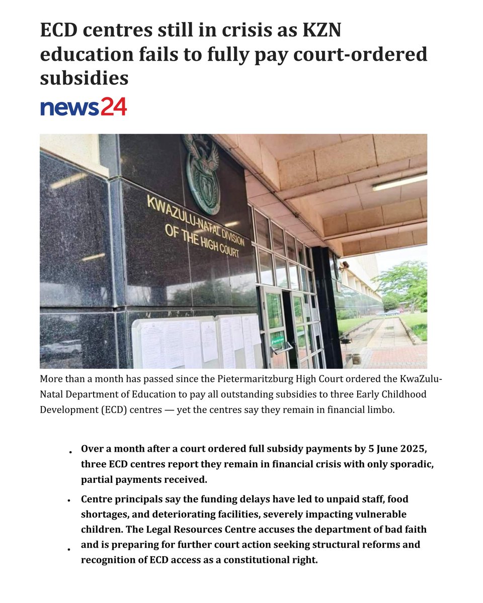 LRCSouthAfrica's tweet image. More than a month after the court order, KZN Education still withholds ECD subsidies. Sporadic payments leave centres short of food and salaries. We push for full compliance and prepare Part B for province wide reform so every child can access quality early learning @News24 #ECD