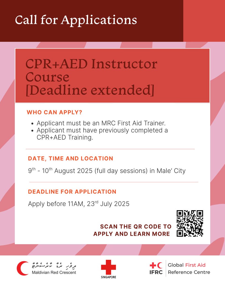 Maldivian Red Crescent (@maldivianrc) on Twitter photo 📢 Deadline Extended!
Applications are now open for the CPR+AED Instructor Course being held by MRC with the support of <a href="/SGRedCross/">Singapore Red Cross</a>.
🗓 9th-10th August 2025
📍Male’ City
Apply before 11AM, 23rd July and get more info on the application and ToR through the link in bio. 📢 Deadline Extended!
Applications are now open for the CPR+AED Instructor Course being held by MRC with the support of <a href="/SGRedCross/">Singapore Red Cross</a>.
🗓 9th-10th August 2025
📍Male’ City
Apply before 11AM, 23rd July and get more info on the application and ToR through the link in bio.