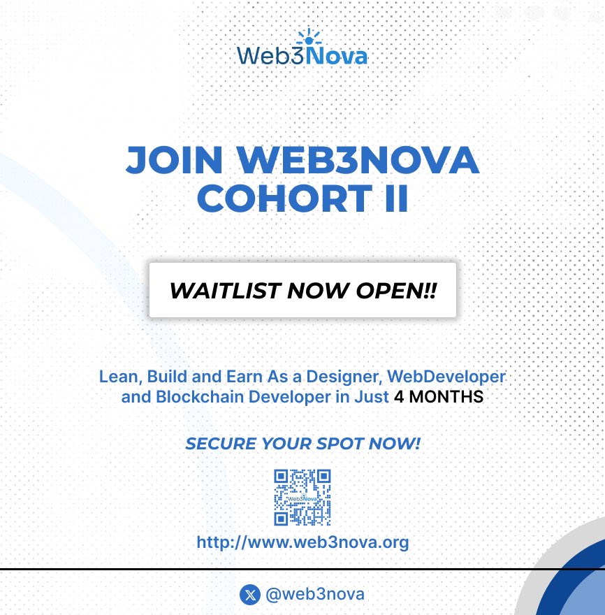 Web3Nova Cohort II  Waitlist is Out Now!!!

Don’t Miss Out on this great Opportunity to 

Learn || Build || Earn with Web3Nova

Register Now: web3nova.org