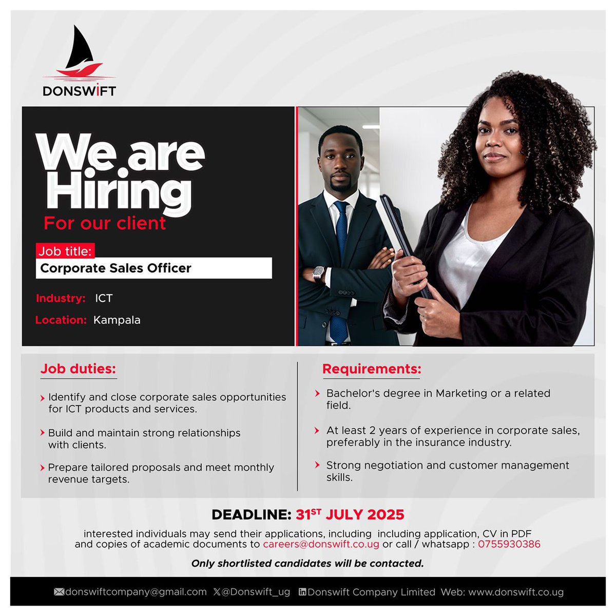 Donswift_ug's tweet image. Are you a go-getter with a passion for sales?
Apply now: careers@donswift.co.ug
Deadline: 31st July 2025
For more info: donswift.co.ug/jobs/we-are-hi…
#HiringUganda