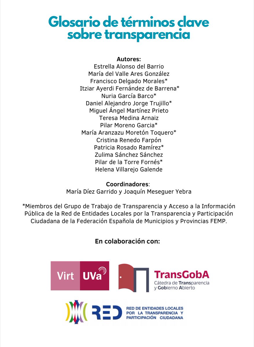 🆕"Glosario de términos clave sobre #transparencias  

Elaborado por miembros de la Cátedra <a href="/TransGobAUVa/">Cátedra de Transparencia y Gobierno Abierto</a> y del grupo de trabajo de transparencia y acceso a la información de la <a href="/REDFEMP_TyP/">Red Transparencia y Participación - RED FEMP</a>  en el que he tenido la oportunidad de colaborar. 

infotransparente.uva.es/files/2025/07/…
