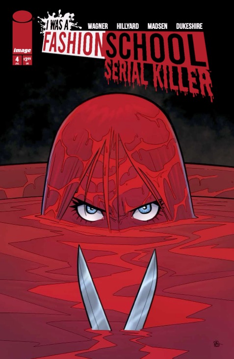 TheComicon's tweet image. Review: A Shocking Revelation Gives Rennie An Excuse To Kill Again In 'I Was A Fashion School Serial Killer' #4: wp.me/pdlnCg-2trb