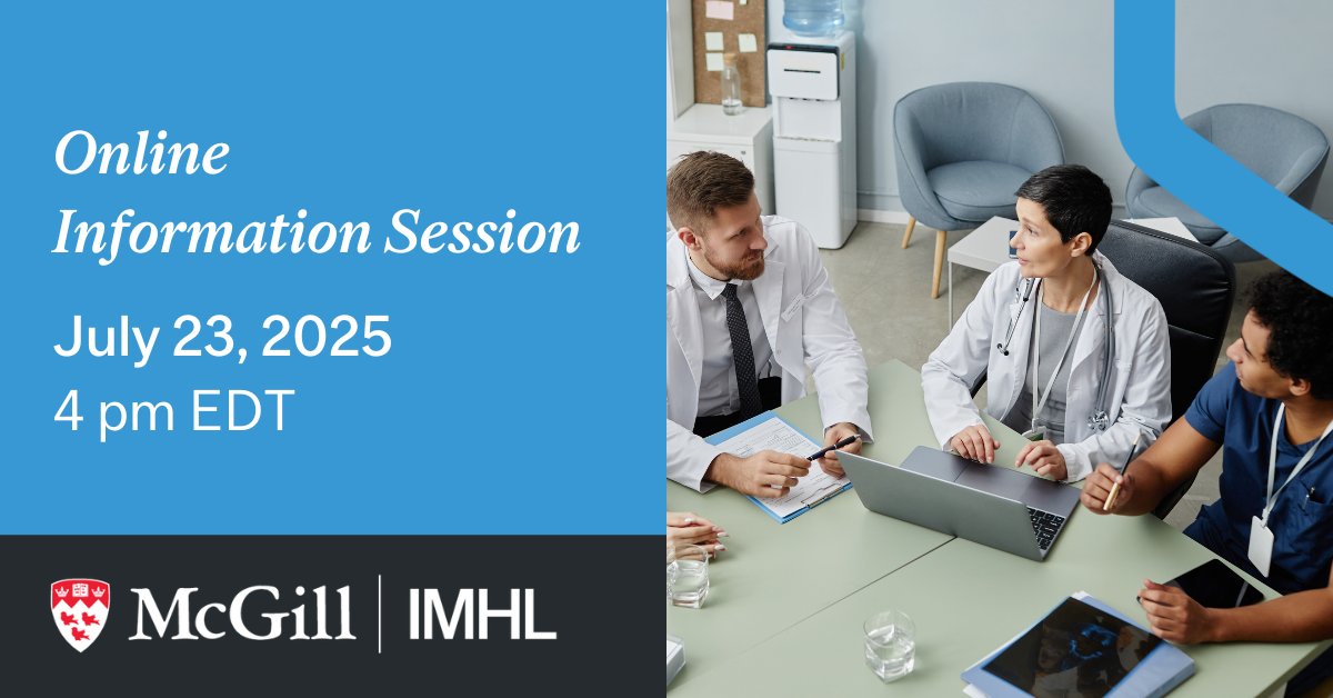McGill GCHM & IMHL (@mcgillgchm_imhl) on Twitter photo Our next cohort of the International Masters for Health Leadership (IMHL) starts this November!
Join our online info session to learn how you can grow your #healthcare leadership skills.
📅 July 23 | 🕛 4 PM EDT
🔗 Register: mcgill.ca/x/Usp Our next cohort of the International Masters for Health Leadership (IMHL) starts this November!
Join our online info session to learn how you can grow your #healthcare leadership skills.
📅 July 23 | 🕛 4 PM EDT
🔗 Register: mcgill.ca/x/Usp