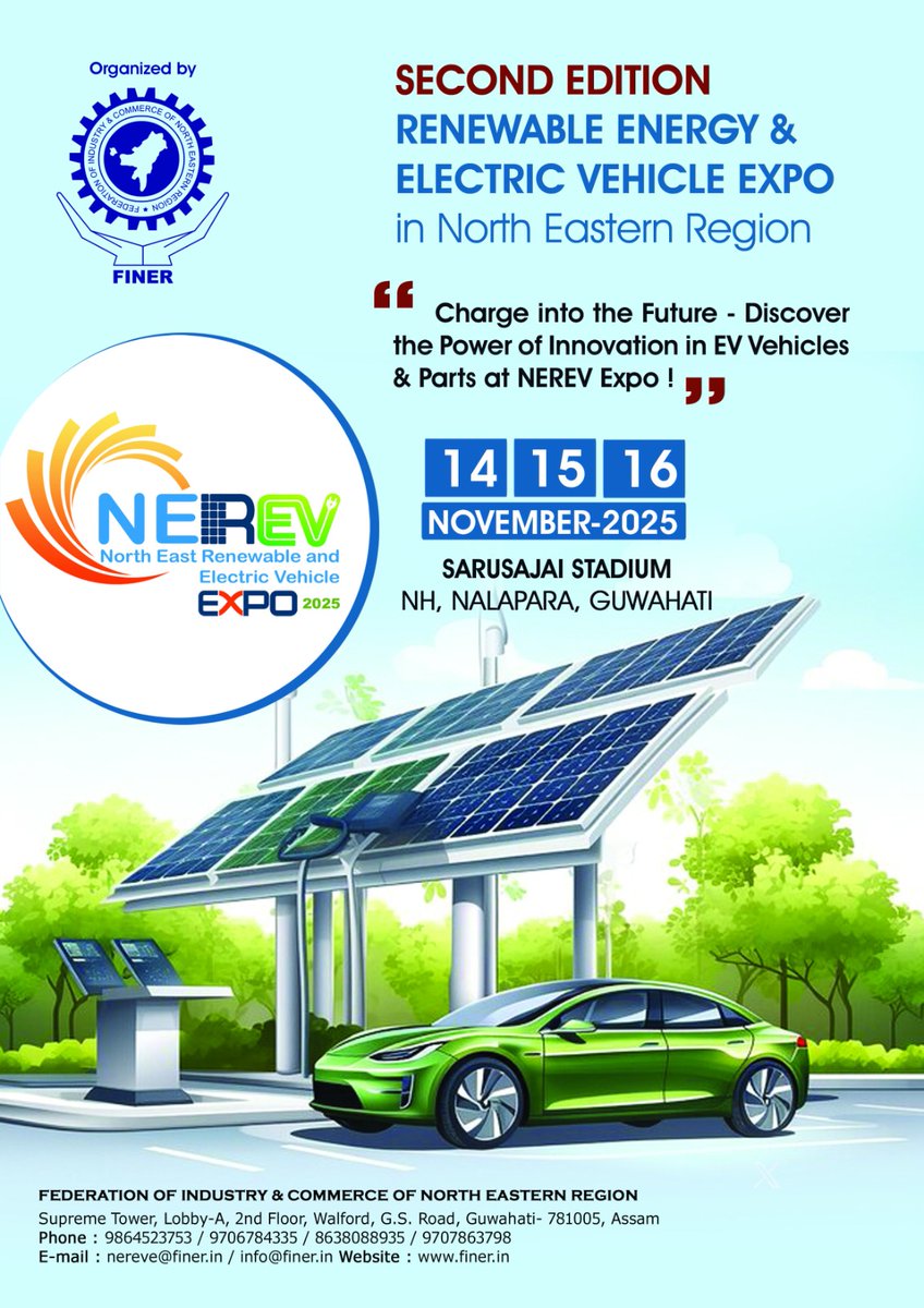 FINER (@finerindia) on Twitter photo 🚗⚡ Power up at NEREV Expo 2025 – NE India's biggest EV & Renewable Energy showcase!
📍 Guwahati | 🗓️ 14–16 Nov
Network, exhibit & innovate in the future of green tech.
📧 nereve@finer.in
🌐 finer.in
#NEREVExpo2025 #EVRevolution #GreenMobility 🚗⚡ Power up at NEREV Expo 2025 – NE India's biggest EV & Renewable Energy showcase!
📍 Guwahati | 🗓️ 14–16 Nov
Network, exhibit & innovate in the future of green tech.
📧 nereve@finer.in
🌐 finer.in
#NEREVExpo2025 #EVRevolution #GreenMobility