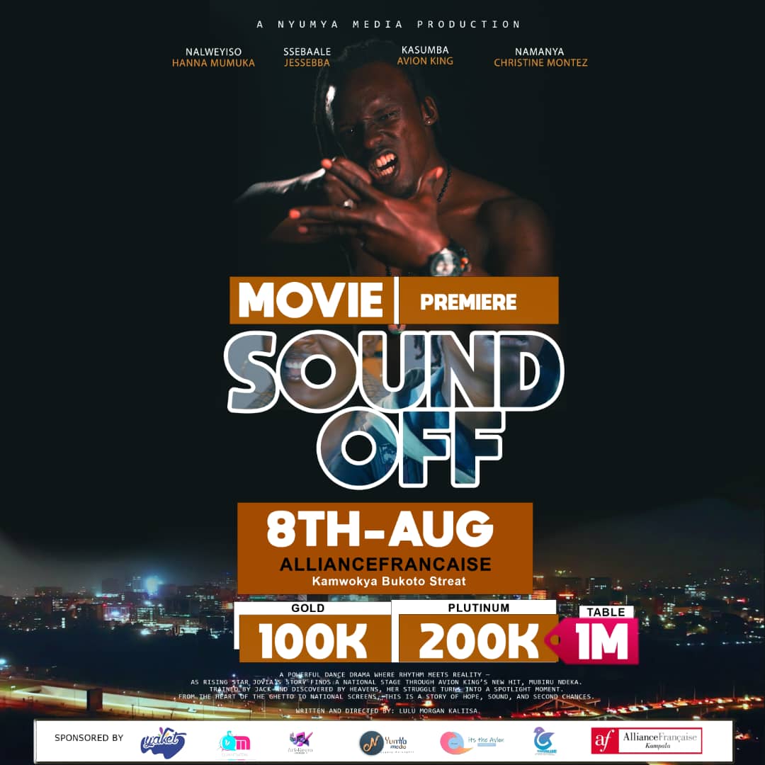 AFKampala's tweet image. 🎬 Join us for the Premier of Sound Off, a film where dance & reality are intertwined at Alliance Française Kampala. More than a movie, celebrate the incredible storytelling & the infinite possibilities the movie industry in Uganda is taking. See you there🔥
🗓Friday, 8th August