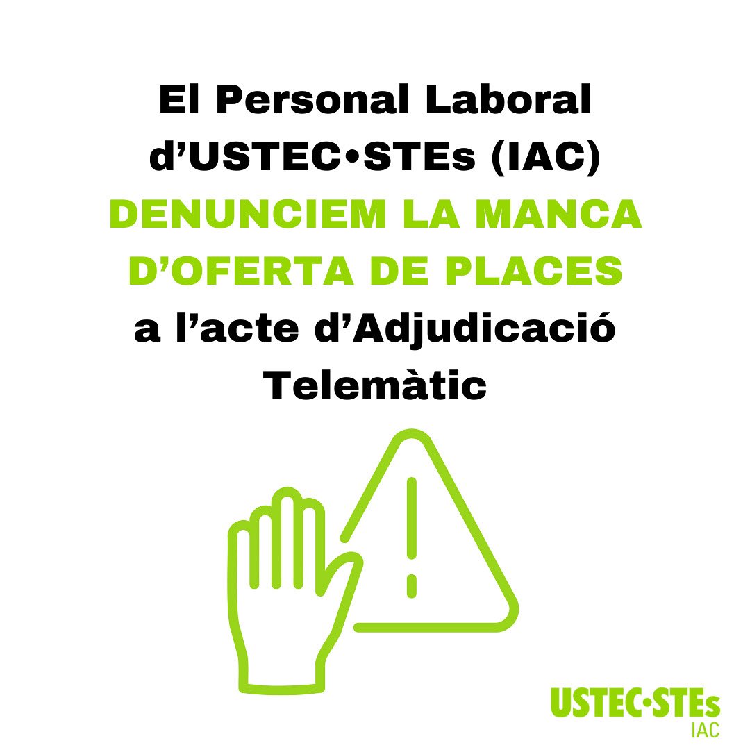 🚨 Des del Personal Laboral  d’USTEC·STEs (IAC) detectem irregularitats en les places anunciades!
Exigim transparència i coherència per part del Departament d’Educació i Formació Professional