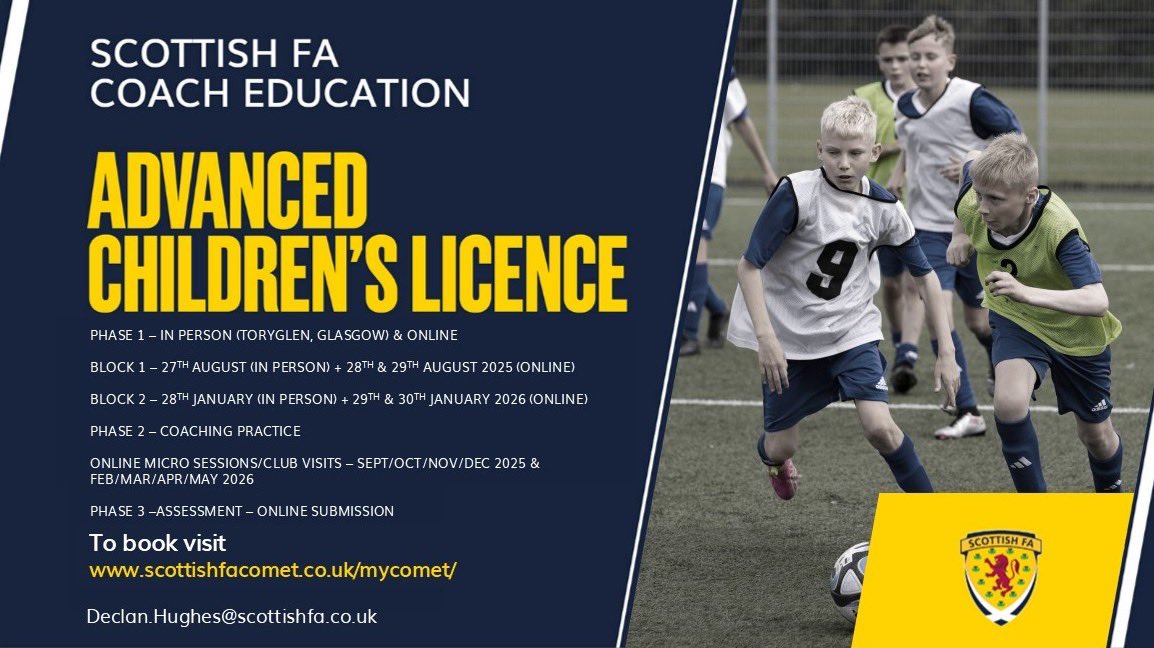 A great opportunity for those that support a most important age group

📣Advanced Children’s Licence is available for bookings

📍 In-Person and Online
🧠 Theoretical and Practical Elements 
🗓️ Kicks off August 27th 2025
🎟️ Book via tinyurl.com/5n7austu

#ScottishFACoachEd