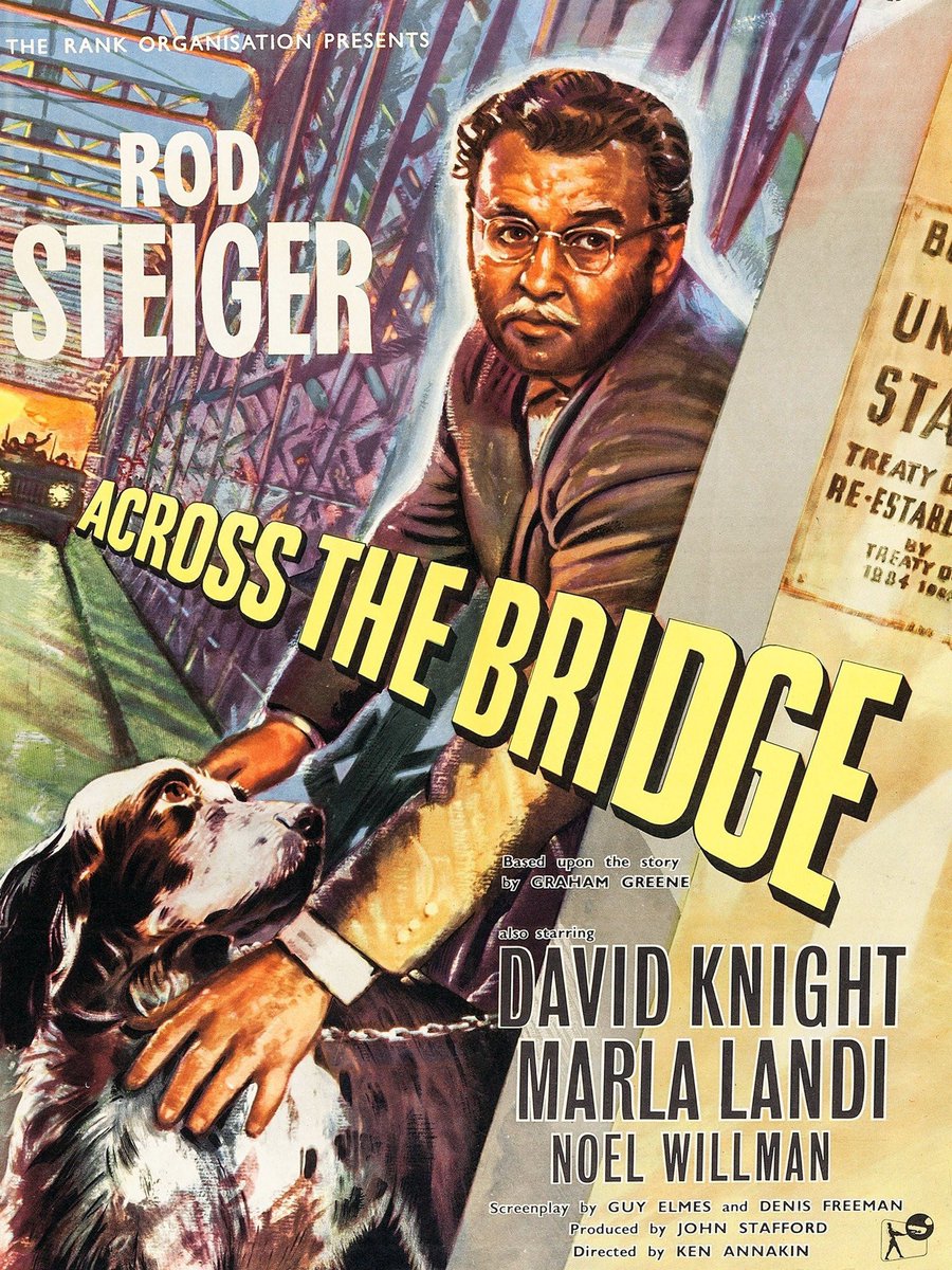 FilmNoirUK's tweet image. One of our favourite forgotten #BritNoir titles is being screened on @TalkingPicsTV tonight at 8:10PM.
Directed by Ken Annakin and starring Rod Steiger, David Knight and Bernard Lee.
Based on short story by Graham Greene; it’s #FilmNoir Across the Bridge (1957)!