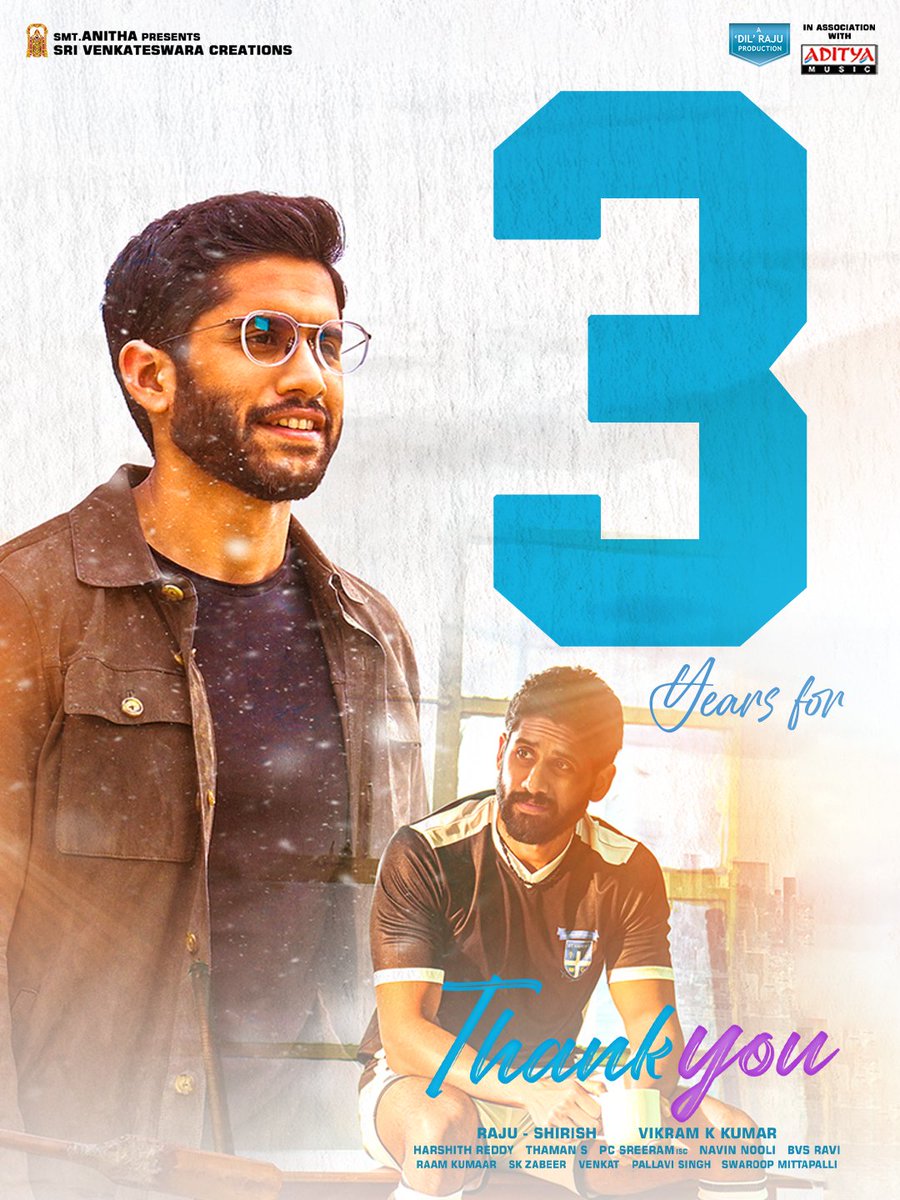 ChayAkkineni_FC's tweet image. 3 years for soulful film #ThankYou ❤️
Yuvasamrat @chay_akkineni #RaashiiKhanna @Vikram_K_Kumar @MalvikaNair @pcsreeram @MusicThaman @SVC_official
