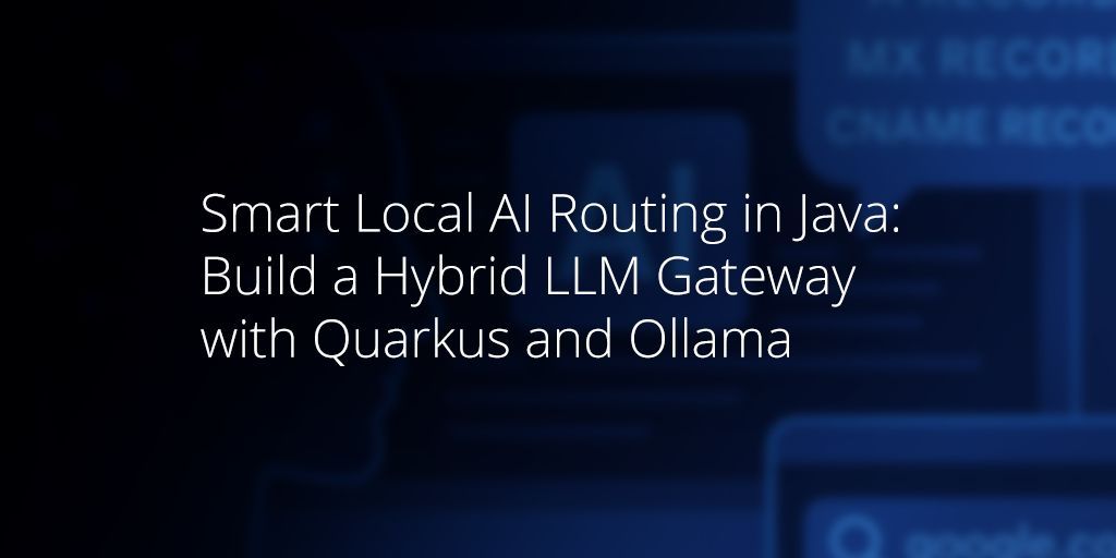 QuarkusIO's tweet image. What if you could ask your Java app, “What are the MX records for gmail.com?” and get a precise, AI-generated answer in seconds, without ever leaving your terminal?
buff.ly/aM59H3f