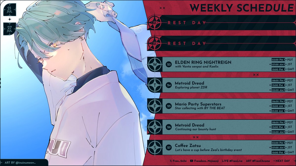 Freo_2434's tweet image. ✦ Weekly Schedule (7/21 - 7/27)
Illustration by @/inuinumeow_