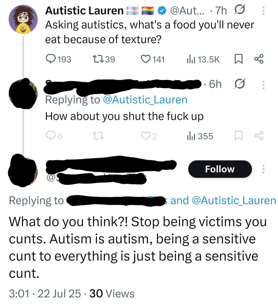 Autistic_Lauren's tweet image. Guys I bring you Twitter in a nutshell π imagine getting offended over a question about food texture and then having the audacity to say we're the sensitive victims