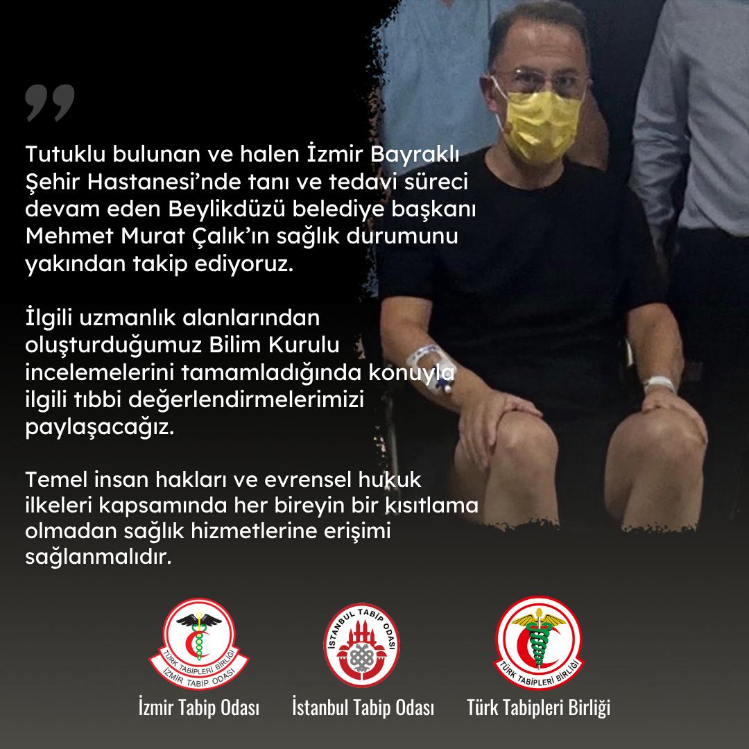 istabip's tweet image. Tutuklu bulunan ve halen İzmir Bayraklı Şehir Hastanesi'nde tanı ve tedavi süreci devam eden Beylikdüzü Belediye Başkanı Mehmet Murat Çalık'ın sağlık durumunu yakından takip ediyoruz.
İlgili uzmanlık alanlarından oluşturduğumuz Bilim Kurulu incelemelerini tamamladığında konuyla…