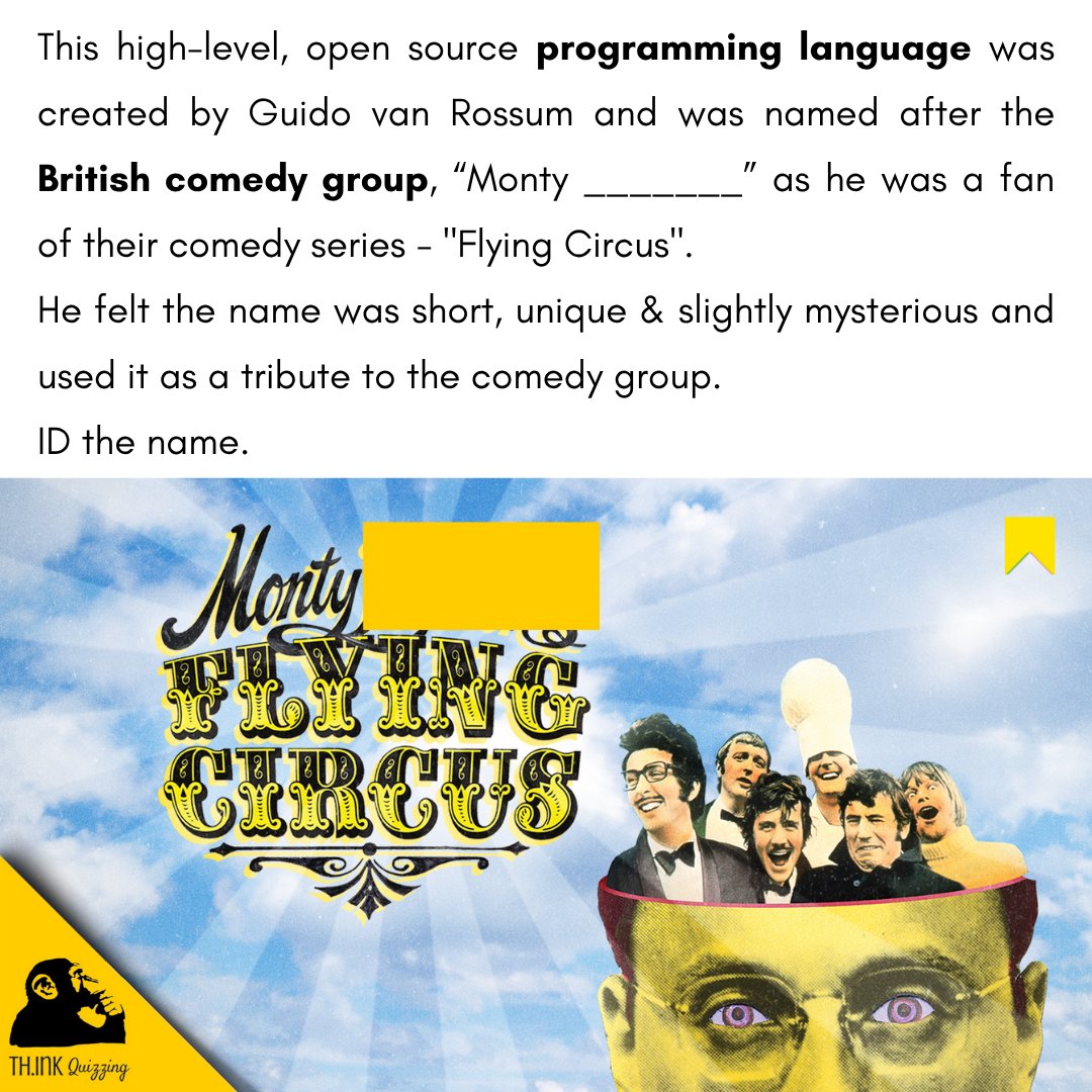 SridharHRS's tweet image. Quiz 1666) Did you know this open source programming language got its name from a British comedy group? Comment your answers.
#quizmaster #quiz #programminglanguage #coding