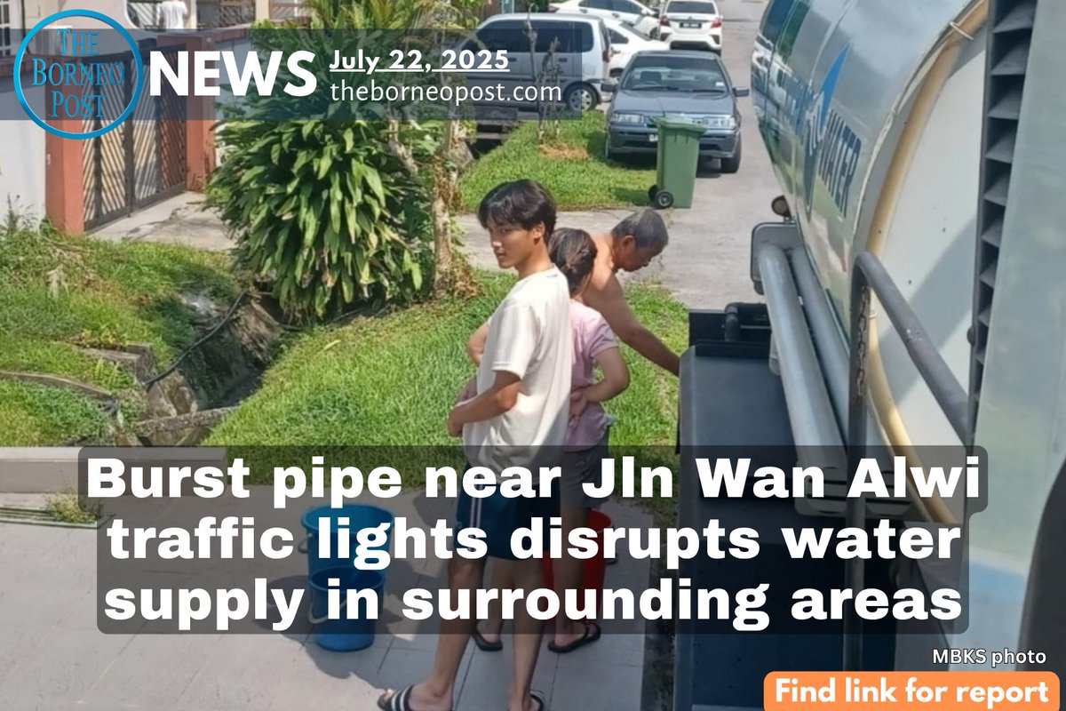 theborneopost's tweet image. Burst pipe near Jalan Wan Alwi causes water disruption in Kuching.
Areas affected include Jalan Keranji, Urat Mata &amp;amp; nearby. Water tankers deployed, repairs ongoing.
theborneopost.com/2025/07/22/bur…

#Kuching #WaterDisruption #MBKS #KWB