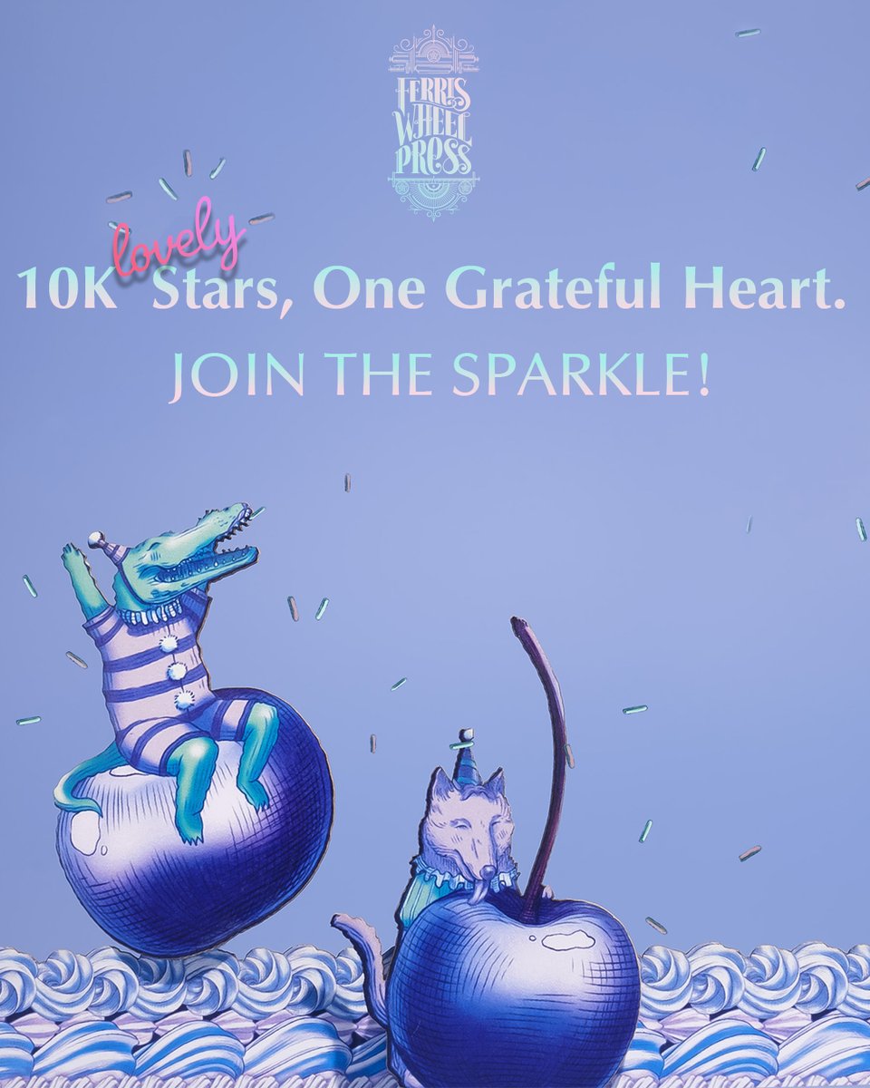 To Our 10K Lovely Stars！

このたび、日本公式Xアカウントのフォロワーが1万人を突破いたしました。
インクを綴る日々が、多くの皆さまとつながっていくことに心より感謝申し上げます。

この美しい節目を記念して、フェリスホイールプレス日本より“ありがとうの魔法”