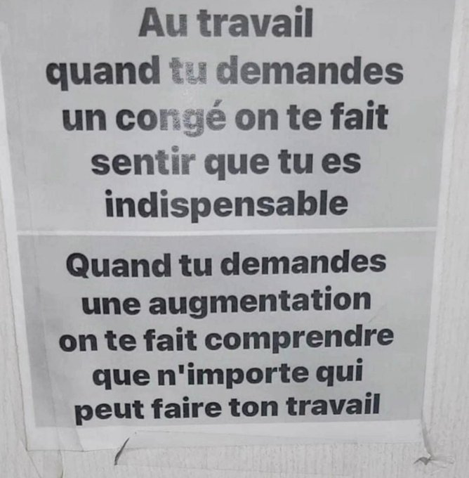 Moi j’ai vécu ces phrases :) 
.
.
.
Et vous?
#Travail