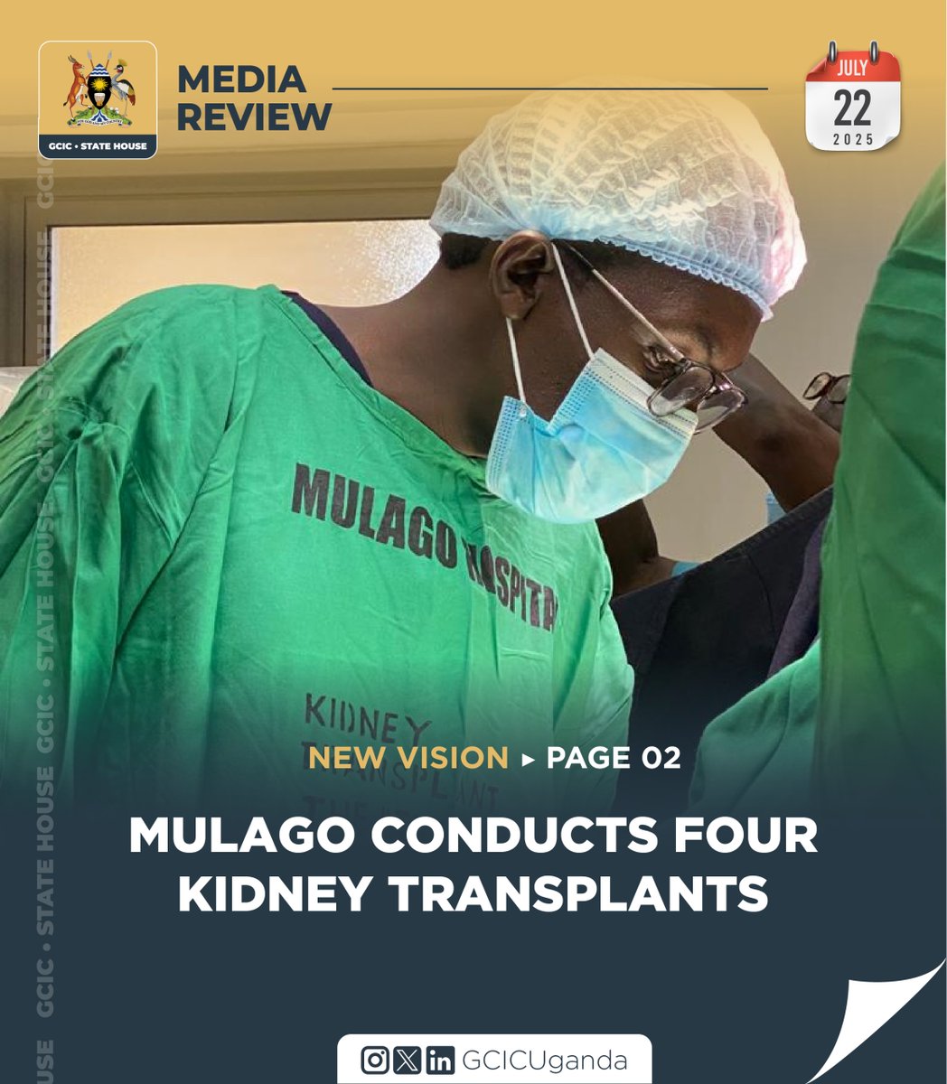 GovUganda's tweet image. Four Ugandans, including the countryโs first paediatric recipient, have successfully undergone kidney transplants at Mulago Hospital.
gcic.go.ug/media-review-2โฆ