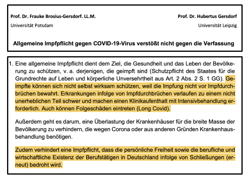 Ich verstehe Frau Brosius-Gersdorfs Forderung nach einer allgemeinen Impfpflicht so: 
Weil die Impfung nicht gut schützt, brauchen wir eine allgemeine Impfpflicht: die Ungeimpften müssen geimpft werden, um die ungeschützten Geimpften zu schützen. Wer kann mir das erklären?