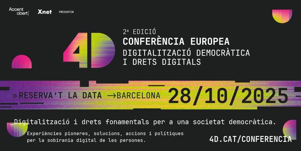 X_net_'s tweet image. 🚀 Tornen els nostres grans esdeveniments!
#Conferència4D: El Sónar de la #DigitalitzacióDemocràtica
📅 28 d’octubre | 📍 BCN
🌟 Amb aparicions estel·lars de:
@Pantomima_Full
@elmundotoday
Organitzen: @X_net_ i @accentobert_
🔗 Inscriu-t’hi aquí: 4d.cat/conferencia/