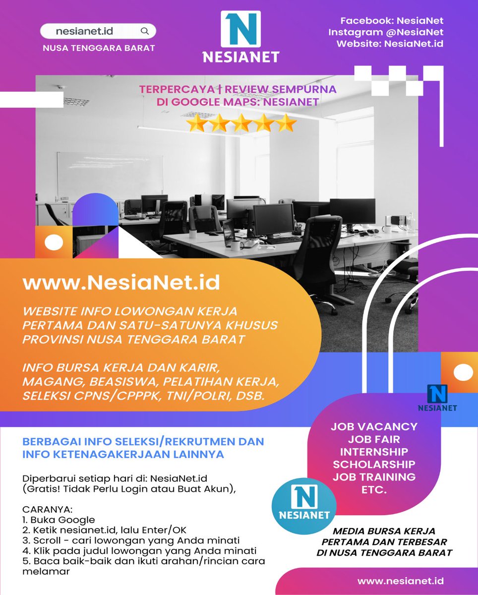 NesiaNet's tweet photo. 🌟 NESIANET
📌 Media Informasi Lowongan Kerja &amp; Karier
💼 Pertama &amp; Terbesar di Provinsi Nusa Tenggara Barat

🔗 Akses Resmi NesiaNet
🌐 Website: https://t.co/pD4e0dXAYM
📘 Facebook: NesiaNet
📸 Instagram: @NesiaNet https://t.co/wGLR6sk9XZ