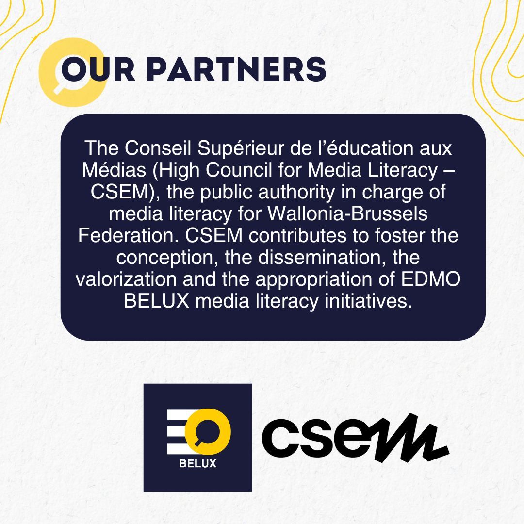 EDMO BELUX: Connecting Experts for a Safer Information Ecosystem 

One of our key partners is The Conseil Supérieur de l’éducation aux Médias (High Council for Media Literacy – CSEM), the public authority in charge of media literacy for the Wallonia-Brussels Federation. CSEM