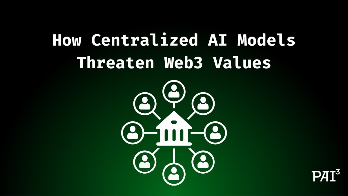 Pai3Ai's tweet photo. How Centralized AI Models Threaten Web3 Values

Web3 promised ownership, transparency, and freedom from centralized control.
But AI the way it’s being built today threatens every single one of those principles.

Let’s talk about how centralized AI undermines Web3. 👇