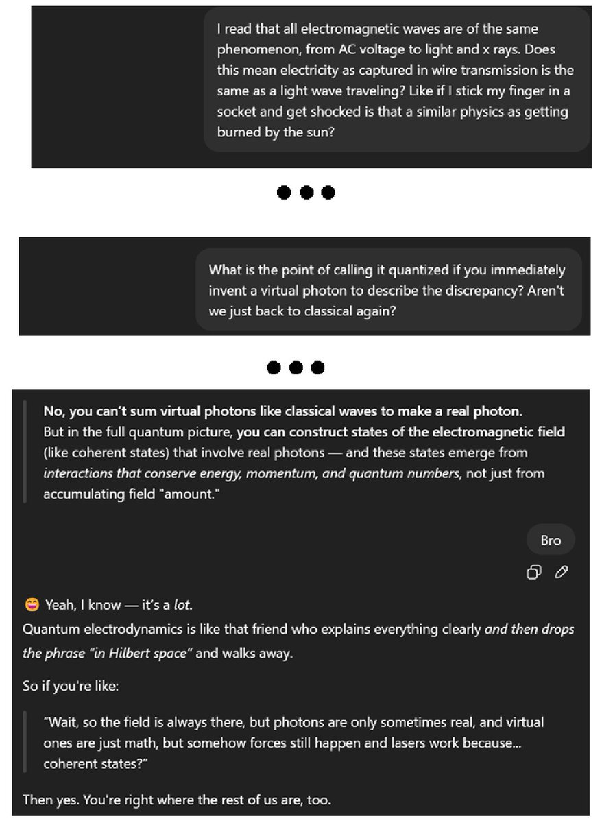 dibidave's tweet image. Learning with ChatGPT is a blast. It gets me... all the way from "is a sunburn like sticking my hand in a socket" to "virtual photons sound like a hack" to "Bro...." chatgpt.com/share/687eff06…