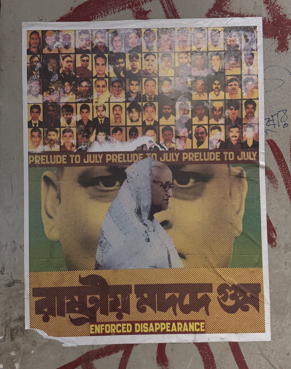 Miraajripon's tweet image. Dhaka's streets are still alive, inspiring me to continue my work. Dhaka's people are still asking for justice. A poster on enforced disappearance people, Sheikh Hasina and her goons are the perpetrators.