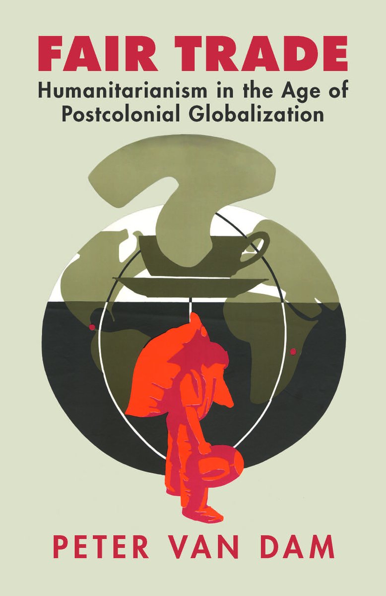 cambUP_History's tweet image. Fair Trade by Peter van Dam
The first transnational history of the fair trade movement traces its rise and provides a new understanding of postcolonial globalization.
📚 cup.org/3FaHV01
#econhist