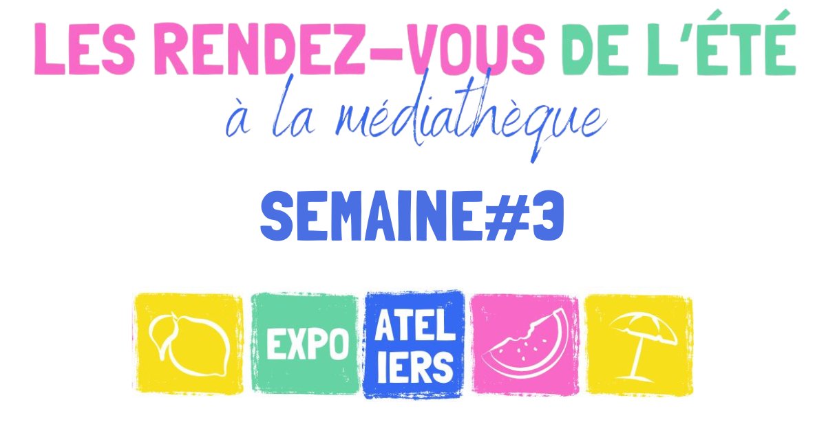 🌞RDV de l'été SEMAINE#3
22-26/07-gratuits inscr auprès des méd

Proj plein air Un p’tit truc en plus
Ateliers livres d’artiste &amp; d’écriture
Fab Lab
Lectures &amp; ciné jeunesse
Stage jeu de rôle
Méd itinérante
Jeux de société &amp; vidéo

Tous les rdv👉swll.to/r9rSX