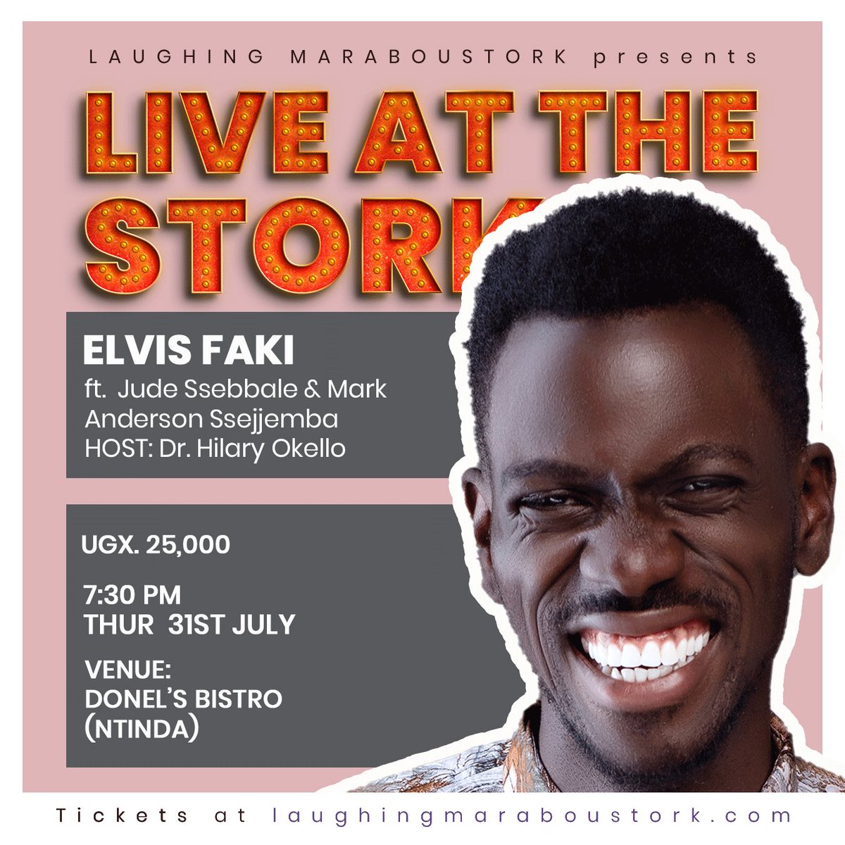 LaughMarabstork's tweet image. JUST IN: Fresh off his Who Bewitched Us show, @elvis_faki will be headlining Live At The Stork on 31st July at Donel’s Bistro (Ntinda) ft. @JeromeJude5 & Mark Anderson Ssejjemba. Tickets at laughingmaraboustork.com