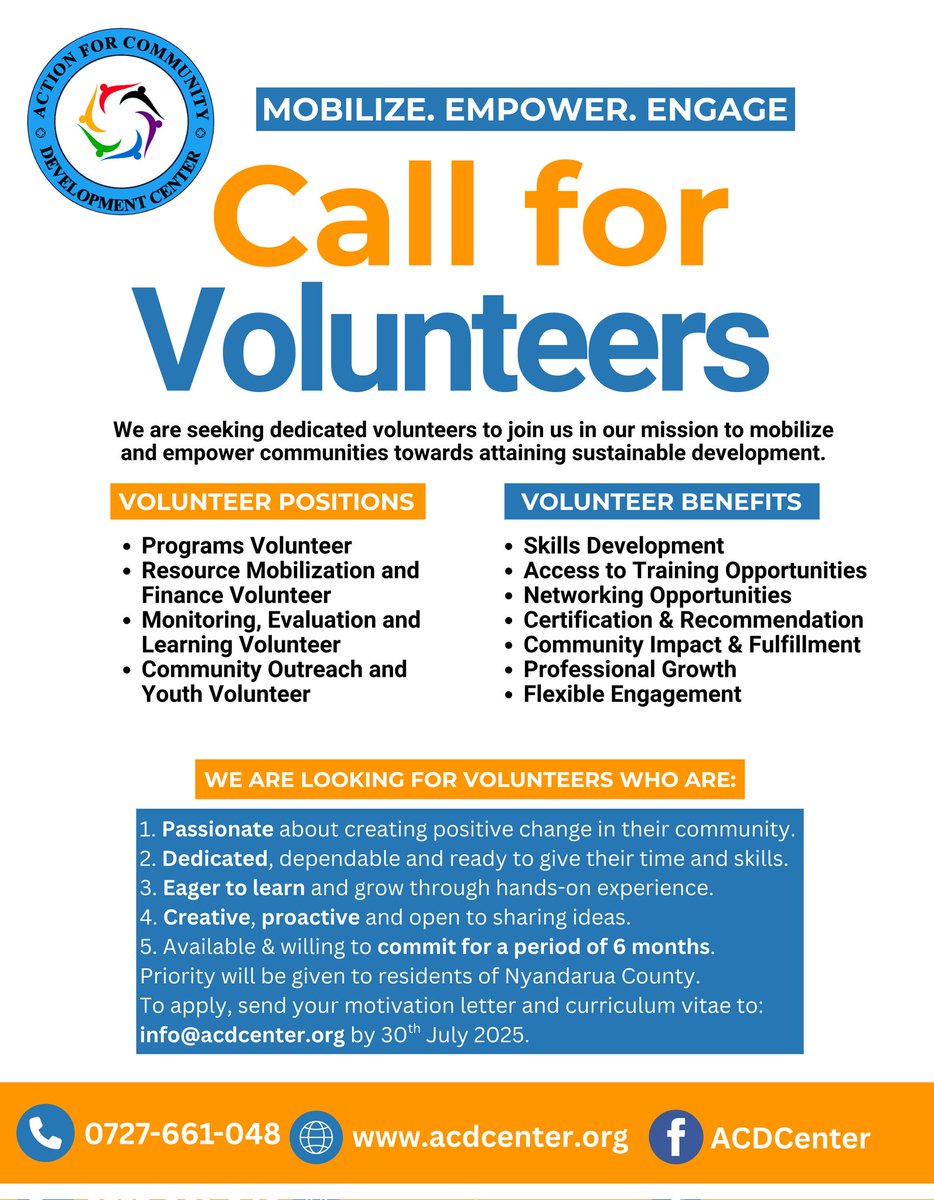 Action for Community Development Center (@acdcenterke) on Twitter photo 🌟 CALL FOR VOLUNTEERS!🌟
Are you passionate about community impact? We're looking for dedicated volunteers in:
📌 Programs.
📌 M & E.
📌 Resource Mobilization & Finance.
📌 Community & Youth Coordination. Apply by 30 July 2025 via info@acdcenter.org
#Volunteer #ACDCInAction 🌟 CALL FOR VOLUNTEERS!🌟
Are you passionate about community impact? We're looking for dedicated volunteers in:
📌 Programs.
📌 M & E.
📌 Resource Mobilization & Finance.
📌 Community & Youth Coordination. Apply by 30 July 2025 via info@acdcenter.org
#Volunteer #ACDCInAction