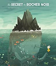 Babelio's tweet image. @Joetoddstanton a new french review of Le secret du rocher noir on Babelio : "Joe Todd-Stanton nous prouve encore une fois son génie avec cette histoire douce et tendre sur une petite fille qui décide de monter en cachette sur le bateau de pêche de sa m… ift.tt/NrQc2WM