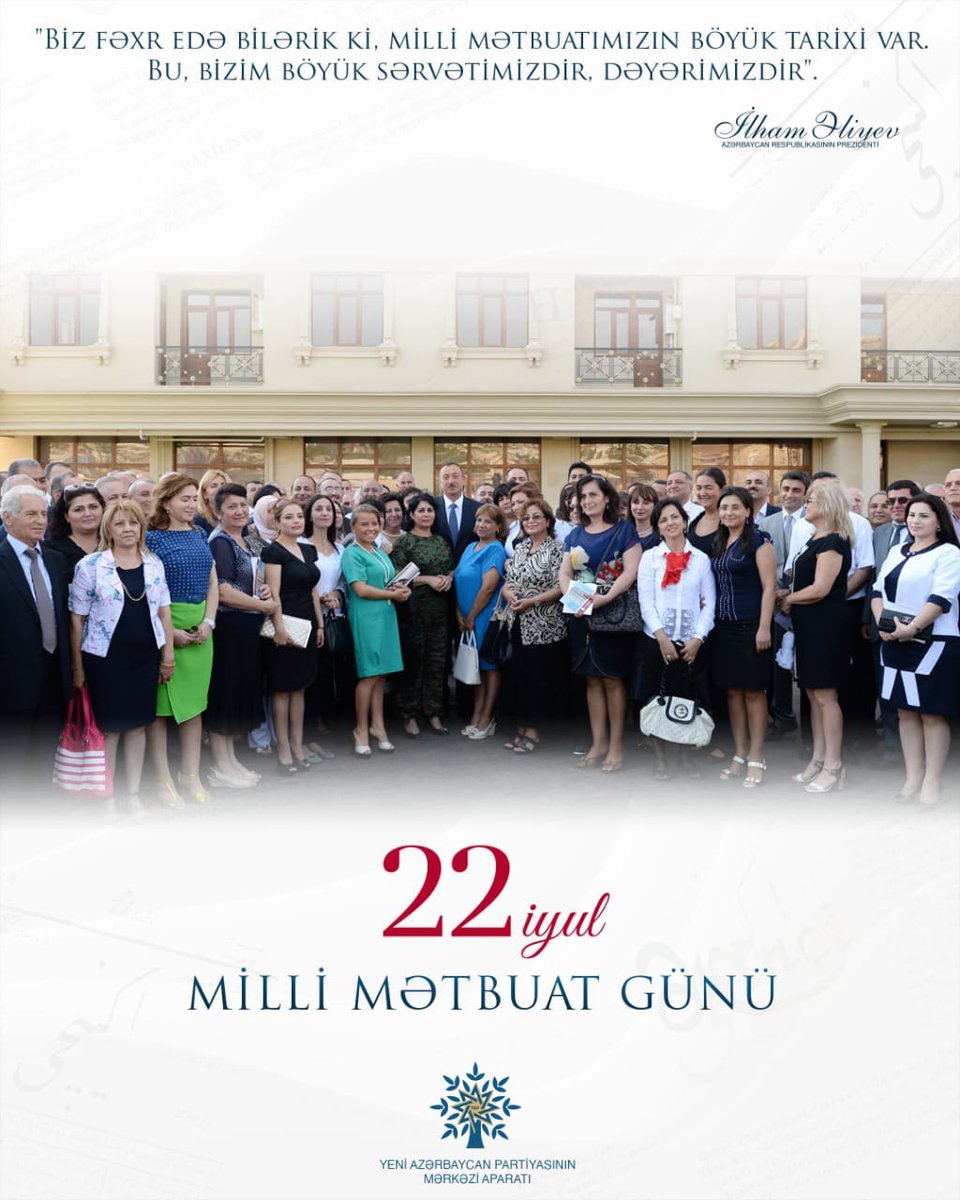 #22iyul #MilliMətbuatGünü