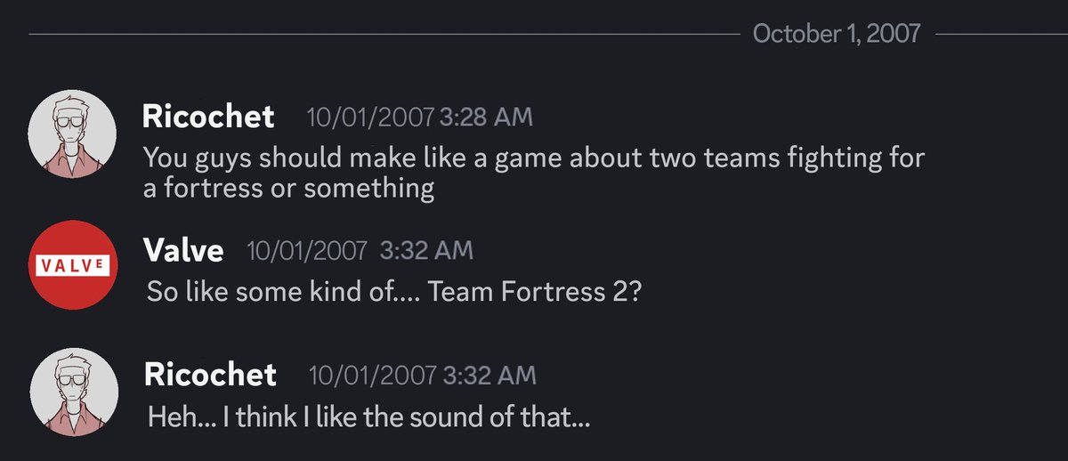 I gave Valve the idea for TF2